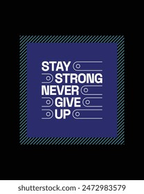 never give up, nothing impossible, stay strong, empower the next generation-typography tshirt design, typographic poster, nothing impossible inspirational quotes design
