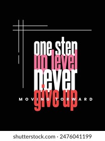 never give up, nothing impossible, stay strong, empower the next generation-typography tshirt design, typographic poster, nothing impossible inspirational quotes design