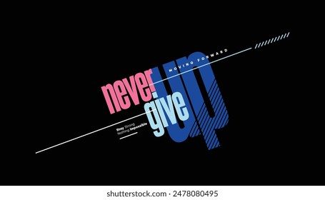 never give up, nothing impossible, stay strong, empower the next generation-typography tshirt design, typographic poster, nothing impossible inspirational quotes design