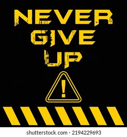 Never Give Up, quotes doodle
