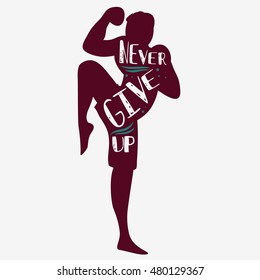 Never give up. Sport/Fitness typographic poster. Motivational and inspirational illustration with lettering. For logo, T-shirt design, bags, poster and .banner.