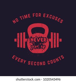 Never give up, vintage gym t-shirt design, print, kettlebell and barbell