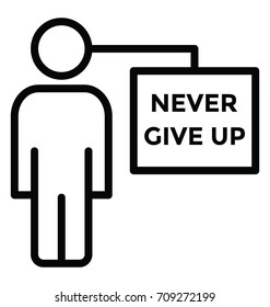 Never Give Up Vector Icon