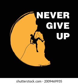 Never Give Up Vector illustration