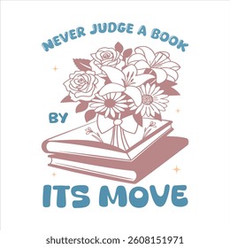 Never judge a book by its move