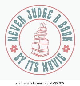 Never judge a book by its movie retro t shirt design