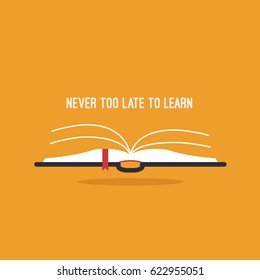 Never too late to learn quote with open book illustration