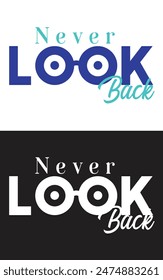 **"Never Look Back: Inspiring Quotes to Propel You Forward"** Motivational Quotes. Inspirational Quotes.