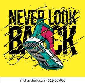 Never Look Back slogan print design with sneaker  illustration