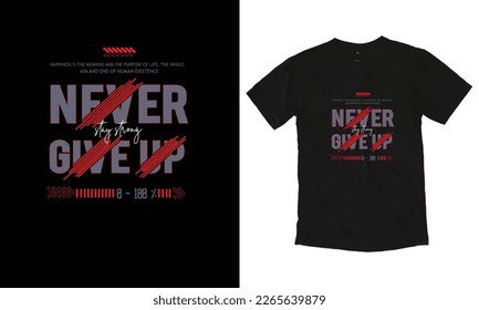 nunca perder la esperanza, el diseño de camisetas, la tipografía, la impresión para ropa, afiche, ilustración. Moderno, simple, con membrete vectorial de camiseta.