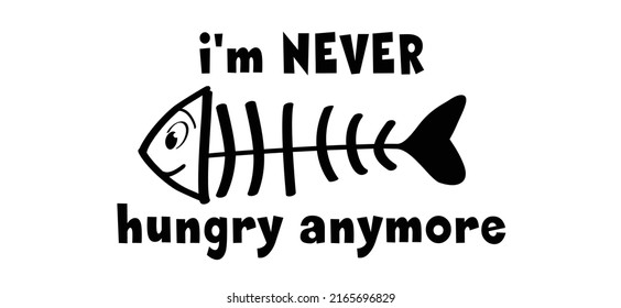 I'm Never Or Not Hungry Anymore. Dead, Fish Skeleton Bone Icon Or Logo. Fish Line Pattern. Fishing, Swims Underwater. Fshbone Withe Face Print. Sea, Water Animals.