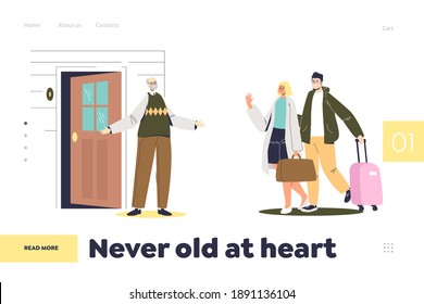 Never Old At Heart Concept Of Landing Page With Young Couple Visiting Senior Dad. Man And Woman Come To See Old Father. Family Meeting And Relationship Concept. Cartoon Vector Illustration