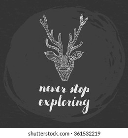 Never stop exploring concept, poster design. Calligraphy, deer silhouette.