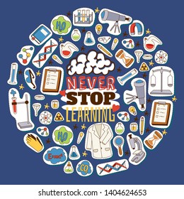 Never stop learning concept. Chemistry, biology and physics cartoon elements vector illustration. Science equipment stickers and patches background. Microscope, telescope, magnifier, tubes, glasses.