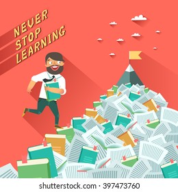 Never Stop Learning. Man with books running up along stairs of books to the goal. Concept of education, learning, personal development. Vector colorful illustration in flat design