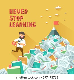 Never Stop Learning. Man with books running up along stairs of books to the goal. Concept of education, learning, personal development. Vector colorful illustration in flat design