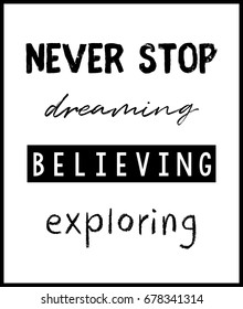Never stop motivational typography poster vector