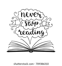 Never stop reading. Vector motivation illustration about book