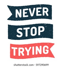 Never stop trying. Flat vector dark and red ribbon icon, symbol, design illustration on white background.