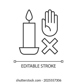 Never touch burning candle linear manual label icon. Safety measures. Thin line customizable illustration. Contour symbol. Vector isolated outline drawing for product use instructions. Editable stroke