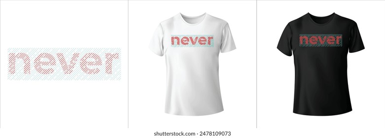 nunca tipografía camiseta diseño ilustración