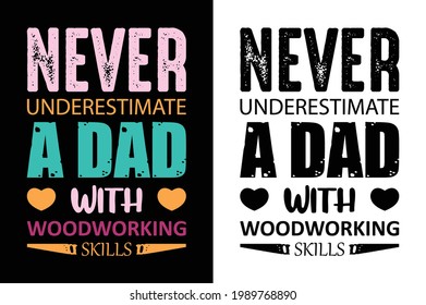 never underestimate a dad with woodworking skills