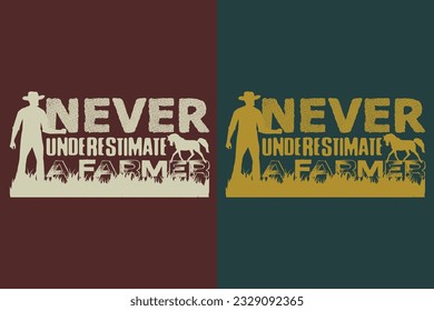 Never Underestimate A Farmer, Farmer T-Shirt, Farming Shirt, Farm Shirt, Horse Lover, Horse Shirt, Farm Life T-Shirt, Farm Animals Shirt, Farming, Animal Lover, Farmer Gifts