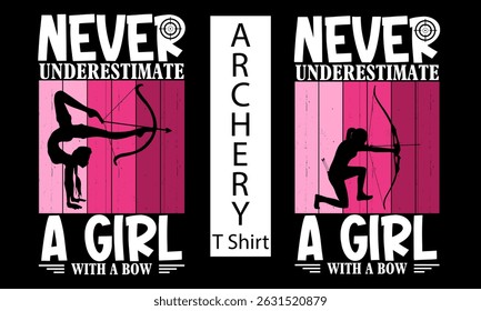 nunca subestime uma menina com um arco t camisa, arco t camisa design 