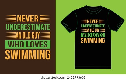 Never underestimate and old guy who loves swimming design.