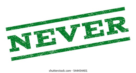 Never watermark stamp. Text tag between parallel lines with grunge design style. Rubber seal stamp with scratched texture. Vector green color ink imprint on a white background.