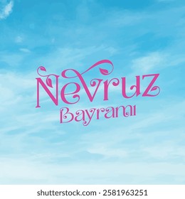 Nevruz bayramı kutlu olsun.
Turkish typography translation: Newroz holiday