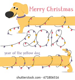 New 2018. The Chinese year of the yellow dog. Congratulations on the funny yellow dog breed Dachshund and Christmas lights. Colorful vector illustration in cartoon style.