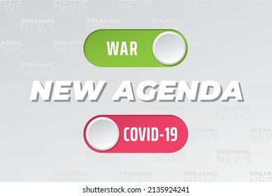 New Agenda Conspiracy Style Breaking News Concept with War On and Coronavirus Pandemia Off Toggle Switch Buttons - Green and Red on Light Background - Vector Gradient Graphic Design