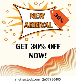 New Arrival 30% Off vector: Bold orange and white graphic announcing a new arrival sale with a 30% discount. Perfect for online stores, social media promotions, and marketing materials.