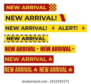New Arrival And Alert Sale Labels In Red And Yellow Warning Style For Promotion, Marketing, Advertising, Store Announcement, Discount Banner Design. Vector Illustration.