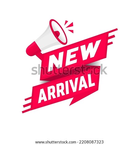 New arrival banner - label, icon with megaphone. Flat design. Vector illustration on white background.
