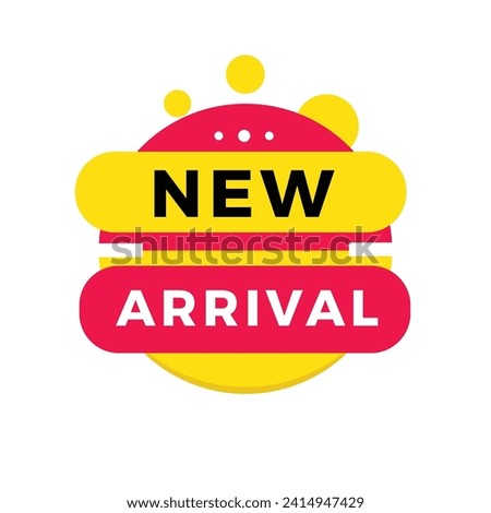 New arrival, banner, label icon. Design for announcement or promotion. Flat style vector sign.