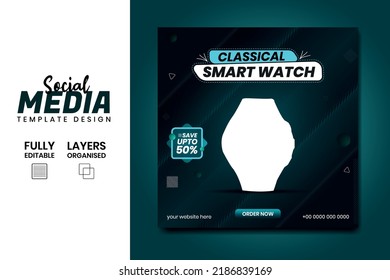 New arrival Classic smart watch social media banner post design template for selling.