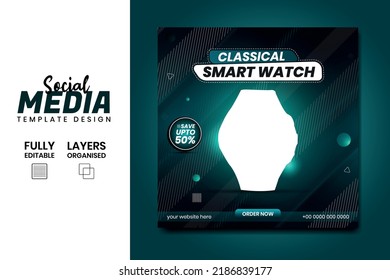 New arrival Classic smart watch social media banner post design template for selling.