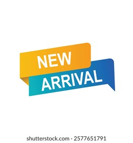 New arrival on a speech bubble. Announcement for new arrival. Vector illustration.