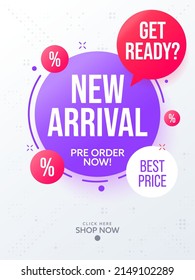 New arrival promotion. Pre order now with best price. Sale banner design vector illustration