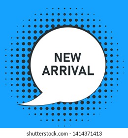 New arrival retro message or banner in vintage design. Comics isolated halftone. Banner with bubbles. EPS 10