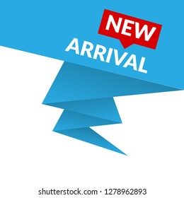 New Arrival sign speech bubble.