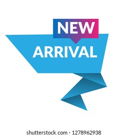 New Arrival sign speech bubble.