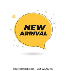 New Arrival speech bubble banner design. Product label background. New Arrival label For web and social media, new product background, product poster sign. Simple and modern vector illustration.