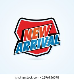 New arrival vector illustration, Props Design element arriving soon at the shop.