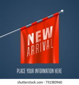 New arrival vector illustration with red flag hanging for retail and stores. Promotion banner, template design for new collection arriving to shop