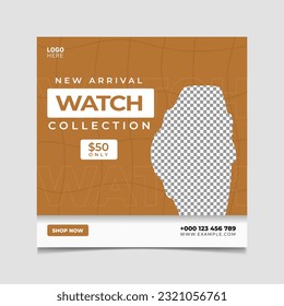 New arrival Watch collection Social Media Post Design. 