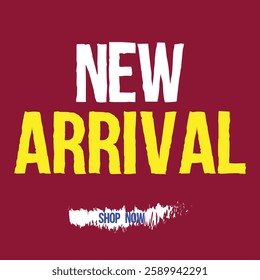 New arrivals just in! Shop now for the latest trends!