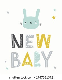 New Baby. Hand Drawn Cut Out Funky Lettering And Cute Rabbit Head. Bunny And Letters Baby Shower Card, Nursery Poster, Greeting Card, Clothing.